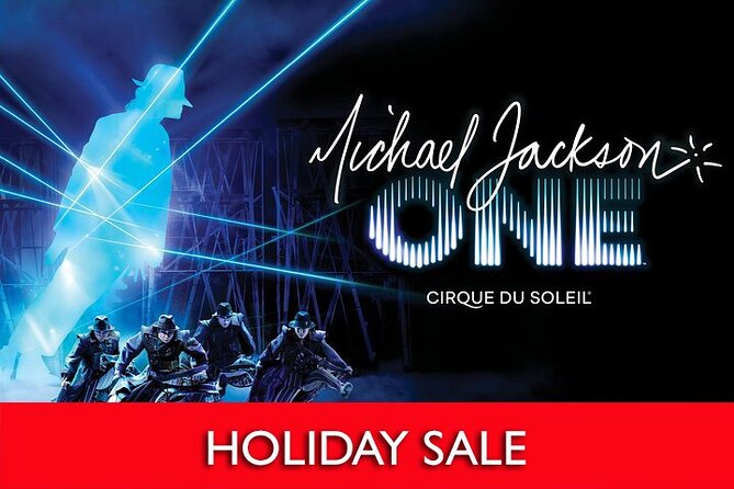 Michael Jackson ONE by Cirque du Soleil® at Mandalay Bay Resort and Casino - Key points to know before you book