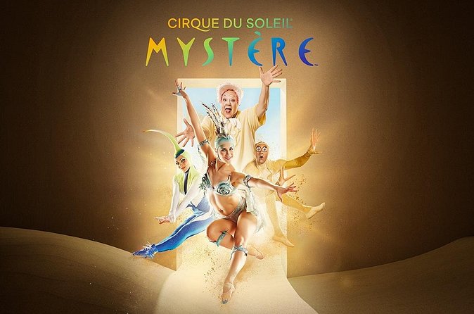 Mystère by Cirque du Soleil at Treasure Island Hotel & Casino - Who Will Enjoy Mystère Most?